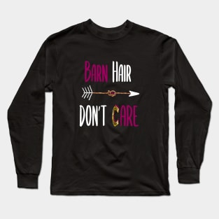 Barn Hair Don't Care Shirt Horse Shirt - Purple Design Long Sleeve T-Shirt